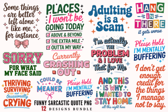 Download Funny Sarcastic Quote PNG Sublimation De - Sublimation Collection